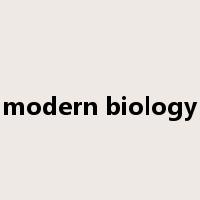 modern biology是什么意思