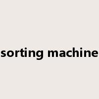 sorting machine是什么意思