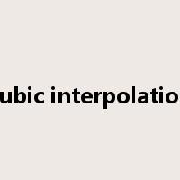 cubic interpolation是什么意思