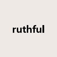 ruthful是什么意思