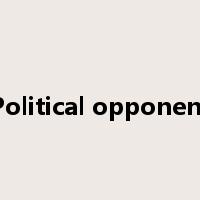 Political opponent是什么意思