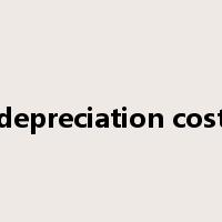 depreciation cost是什么意思