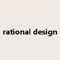 rational design是什么意思