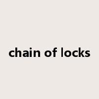 chain of locks是什么意思