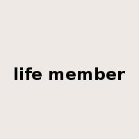 life member是什么意思