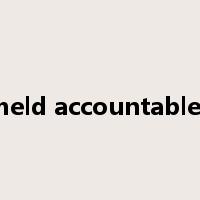 be held accountable for是什么意思