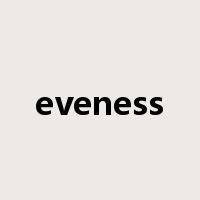 eveness是什么意思