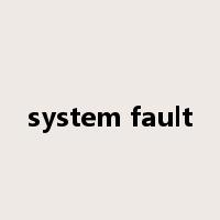 system fault是什么意思