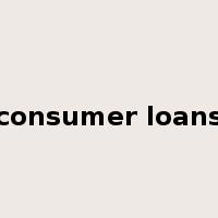 consumer loans是什么意思
