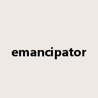 emancipator是什么意思