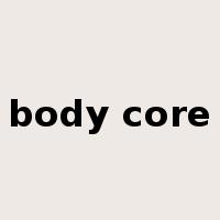 body core是什么意思