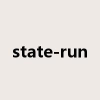 state-run是什么意思