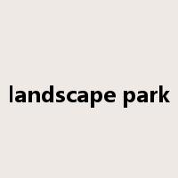 landscape park是什么意思