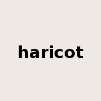 haricot是什么意思