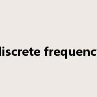 discrete frequency是什么意思