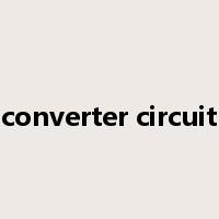 converter circuit是什么意思