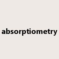 absorptiometry是什么意思