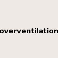 overventilation是什么意思