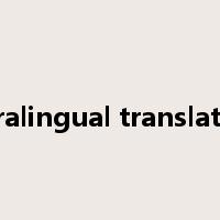 intralingual translation是什么意思