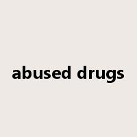 abused drugs是什么意思