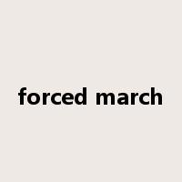 forced march是什么意思