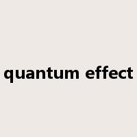 quantum effect是什么意思